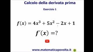 Calcolo della derivata prima  Esercizio 1 [upl. by Oinotnas]