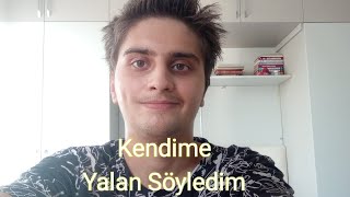 Utku Korkmaz  Kendime Yalan Söyledim [upl. by Afatsuom]