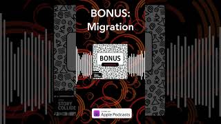 BONUS Migration  The Story Collider [upl. by Aziza156]