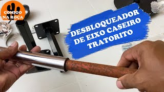 DESBLOQUEADOR DE EIXO CASEIRO PARA TRATORITO MODELO SIMPLES [upl. by Nyleahcim]