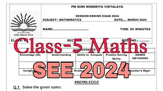 CLASS5 Maths 3  SEE 2024  Annual Exam Question Paper  TERM2 KV CBSE Kendriya Vidyalaya [upl. by Sanson]