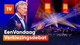 KIJK TERUG EenVandaag Verkiezingsdebat 2023  1VDebat [upl. by Elokcin]