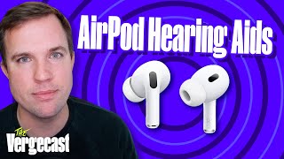 AirPods are good for your hearing health  The Vergecast [upl. by Yenttihw]