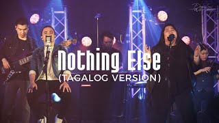 Nothing Else Tagalog Version Cover  Doulos Worship [upl. by Dorinda700]