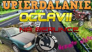 MIXTAPE DO UPIERDALANIA SKODY OCTAVII NA BERLINCE [upl. by Reeve238]