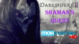 Darksiders 2  Shamans Quest [upl. by Atronna557]