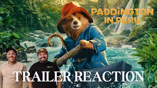 Paddington in Peru Official Trailer  REACTION and Discussion [upl. by Jaqitsch]