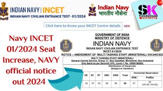 Navy INCET 012024 Seat Increase🔥NAVY official notice out 2024Indian Navy civilian post increase [upl. by Mackenzie665]