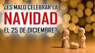 🛑 ✋¿POR QUE CELEBRAMOS LOS ✞ CRISTIANOS ✞ LA NAVIDAD EL 25 DE DICIEMBRE 🤚🛑 REFLEXION NAVIDEÑA🎄 [upl. by Lee]