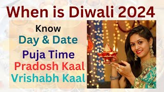 Diwali Date 2024 When Is DIWALI In 2024 In India  Diwali Festival 2024  Lakshmi Puja Time 2024 [upl. by Gally]