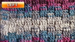 Basket Weaver Crochet Stitch Version 3 Crochet Stitch Tutorials  Left Handed version [upl. by Nylzzaj171]