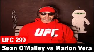 UFC 299 Sean OMalley vs Marlon Vera PREDICTION [upl. by Nerac]