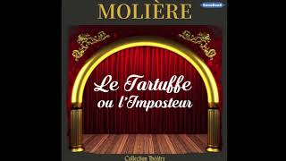 Livre Audio LE TARTUFFE OU LIMPOSTEUR de Molière [upl. by Enyrehtak783]