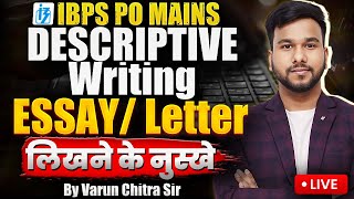 Descriptive Writing for IBPS PO Mains 2024  Essay amp Letter Writing Tricks  English by Varun Chitra [upl. by Nnaoj]