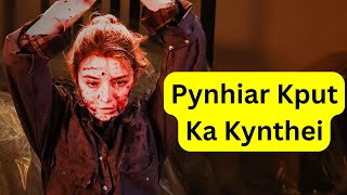 Pynhiar Kput Ka Kynthei Namar Ba Shah Pyniap U Lok [upl. by Chilson]