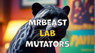 Review of MrBeast Lab Mutators with Iconic Panther [upl. by Hesther]