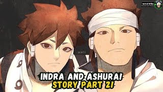 Indra And Ashura Story Son Of Hagoromo Part 2 [upl. by Aubreir280]