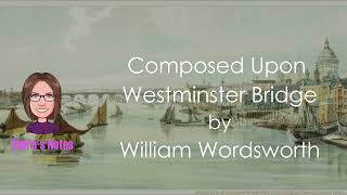 Composed Upon Westminster Bridge by William Wordsworth detailed analysis [upl. by Kimberli]