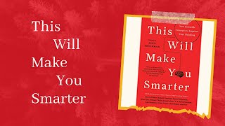 This Will Make You Smarter by Mr John Brockman Book Summary [upl. by Ybeloc]