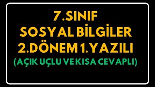 7Sınıf Sosyal Bilgiler 2Dönem 1Yazılı Açık Uçlu Sınav [upl. by Arateehc493]