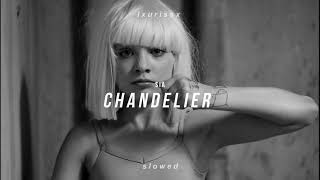 sia  chandelier 𝙨𝙡𝙤𝙬𝙚𝙙 𝙩𝙤 𝙥𝙚𝙧𝙛𝙚𝙘𝙩𝙞𝙤𝙣  𝙧𝙚𝙫𝙚𝙧𝙗  use headphones [upl. by Holds115]