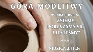 Góra Modlitwy  Set wieczorny  Nidzica 21124 [upl. by Alekahs]