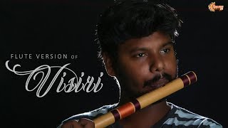 VISIRI  Flute Cover  CoverSongs  Enai Noki Paayum Thota  John Chiristopher  Madurai360 [upl. by Eiro134]