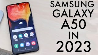 Samsung Galaxy A50 In 2023 Still Worth Buying Review [upl. by Hawkie]