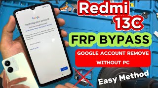 Redmi 13C FRP BypassAndroid MIUI14 WithoutPC  Xiaomi Redmi 13C Google Account Remove Frp Unlock✅ [upl. by Anemolif552]