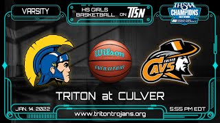 Triton at Culver  Varsity Girls HNAC Basketball 🏀 1142022 [upl. by Gunning]