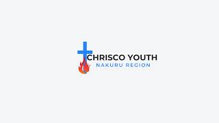 CHRISCO YOUTH NAKURU REGION Live Stream [upl. by Ellekcim820]