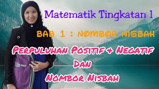 Matematik Tingkatan 1  Nombor Nisbah  Perpuluhan Positif amp Negatif dan Nombor Nisbah [upl. by Harak]