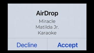 Miracle Karaoke  Matilda Jr [upl. by Brosine]