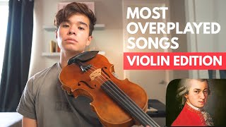 The Most Overplayed Violin Pieces Ever [upl. by Featherstone]