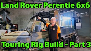 Exarmy Land Rover Perentie 6x6 Touring Rig Build  Part 3 [upl. by Notsek]