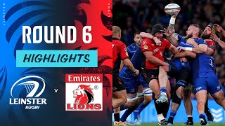 Leinster v Emirates Lions  Highlights  Round 6  URC 202425 [upl. by Cynthia328]