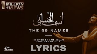 Asma ul Husnaa  Atif Aslam  The 99 Names of ALLAH [upl. by Dnalwor]