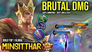 MINSITTHAR BEST BUILD 2024  BUILD TOP GLOBAL MINSITTHAR GAMEPLAY  MOBILE LEGENDS✓ [upl. by Auhsuoj]