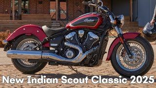 Volume 1250cc Weight 243kg Power 106 hp Seat 654 mm New Indian Scout Classic 2025 [upl. by Klara438]