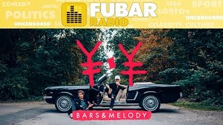 Bars and Melody on Fubar Radio 13220 SADBOI [upl. by Almire]