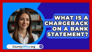 What Is A Chargeback On A Bank Statement  CountyOfficeorg [upl. by Nod544]