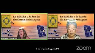 UCDM La Biblia a la luz de Un Curso De Milagros WWW MIRACLELOVE SANTA HILDA Núñez7112024 [upl. by Hanny]