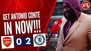 Arsenal 02 Chelsea  Get Antonio Conte In NOW Stricto [upl. by Ennavoj]