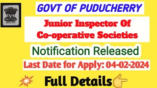 Puducherry Cooperative Department  Junior Inspector of Cooperative Societies [upl. by Keisling]