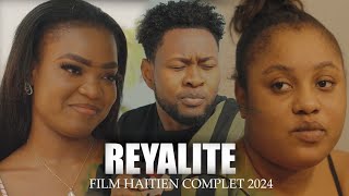 REYALITE Meilleur FILM HAITIEN COMPLET 2024 [upl. by Callean]