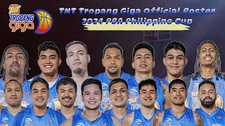 TNT Tropang Giga Official Roster  2024 PBA Philippine Cup Lineup [upl. by Aihsekal]