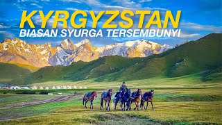 Kyrgyzstan  Biasan Syurga Tersembunyi  Prologue [upl. by Wardieu]