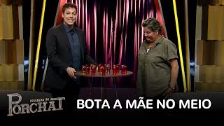 Porchat descobre verdades íntimas sobre a mãe no quotBota a Mãe no Meioquot [upl. by Wills]