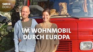 Für immer unterwegs Im Wohnmobil durch Europa 33  SWR Doku [upl. by Oiramat]