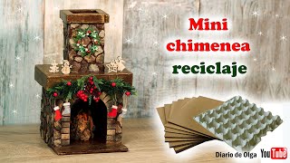 IDEAS DE DECORACIÓN NAVIDEÑA✅ Mini CHIMENEA CON RECICLAJE 🎄DECOR CHRISTMAS LIVING ROOM ⭐⭐⭐ [upl. by Llenehs956]